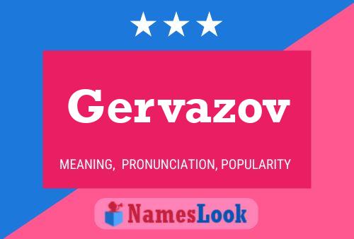 Gervazov Name Poster