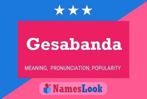 Gesabanda Name Poster