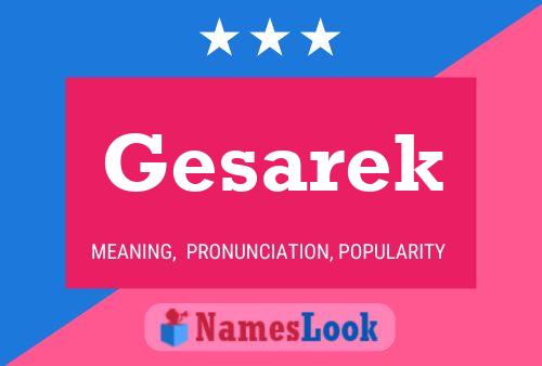 Gesarek Name Poster