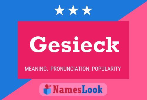 Gesieck Name Poster