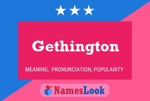 Gethington Name Poster