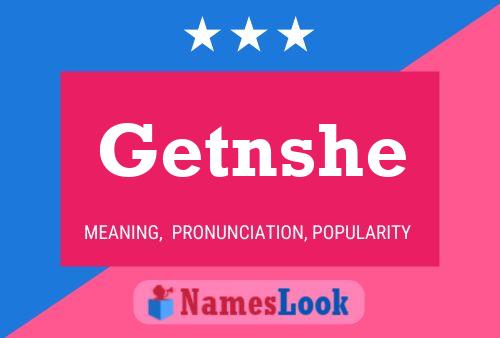 Getnshe Name Poster