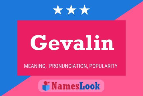 Gevalin Name Poster