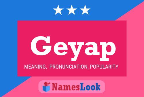 Geyap Name Poster