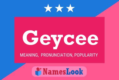 Geycee Name Poster