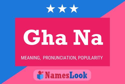 Gha Na Name Poster