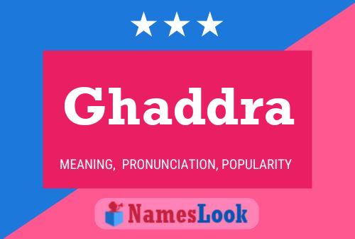 Ghaddra Name Poster