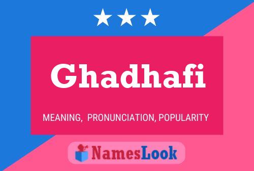 Ghadhafi Name Poster