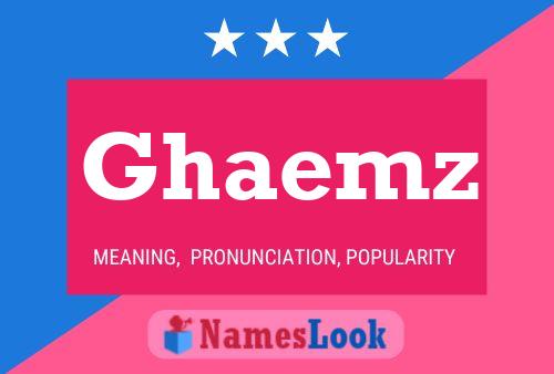 Ghaemz Name Poster