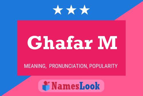 Ghafar M Name Poster