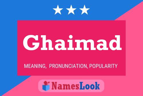 Ghaimad Name Poster