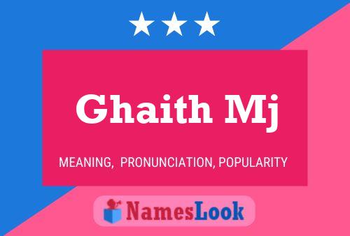 Ghaith Mj Name Poster