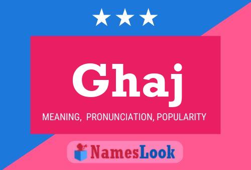 Ghaj Name Poster