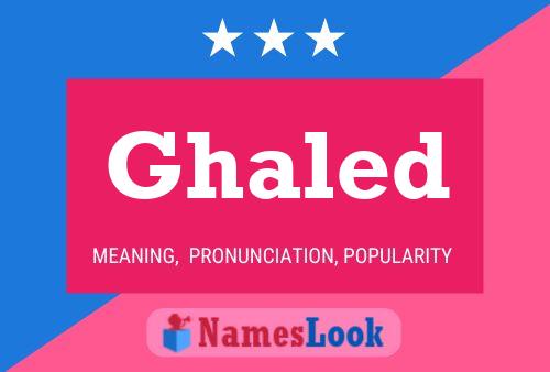 Ghaled Name Poster