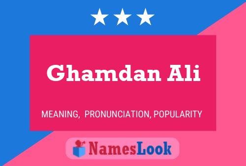 Ghamdan Ali Name Poster