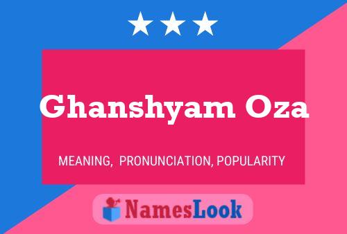 Ghanshyam Oza Name Poster