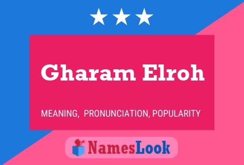 Gharam Elroh Name Poster