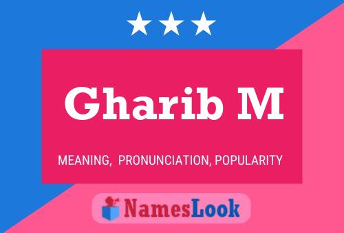 Gharib M Name Poster