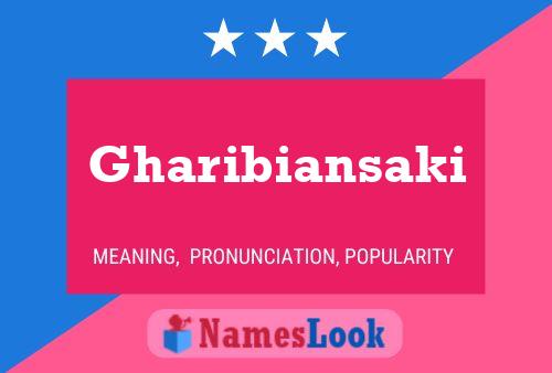 Gharibiansaki Name Poster