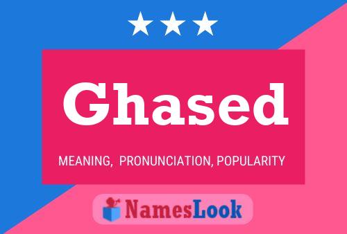 Ghased Name Poster