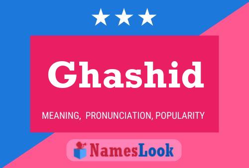 Ghashid Name Poster