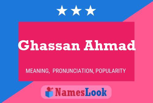 Ghassan Ahmad Name Poster