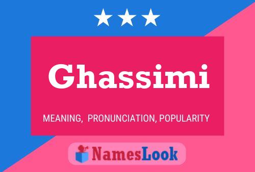 Ghassimi Name Poster