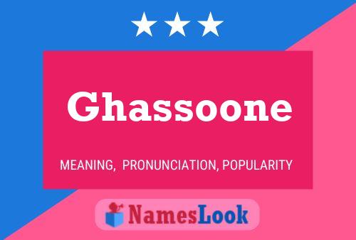 Ghassoone Name Poster