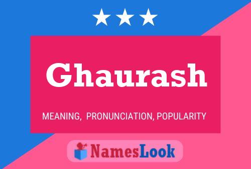 Ghaurash Name Poster