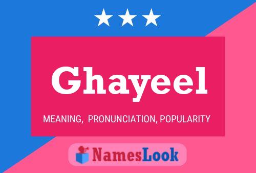 Ghayeel Name Poster