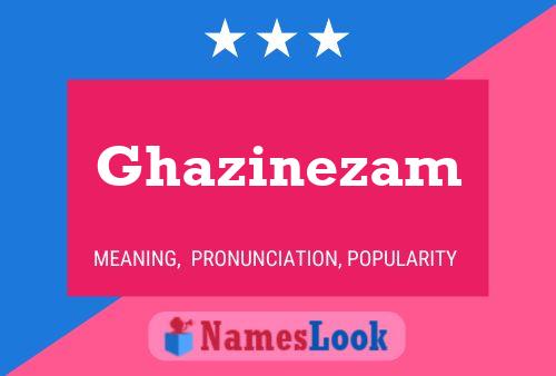 Ghazinezam Name Poster