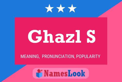 Ghazl S Name Poster