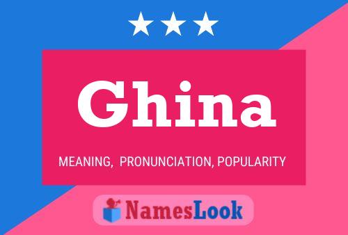 Ghina Name Poster