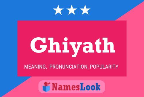 Ghiyath Name Poster