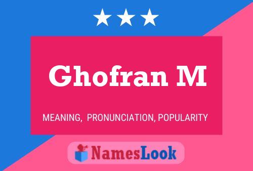 Ghofran M Name Poster