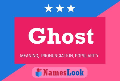 Ghost Name Poster