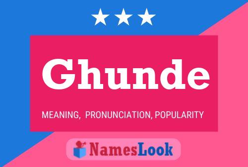 Ghunde Name Poster