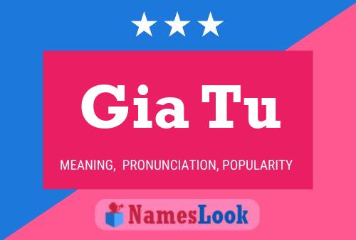 Gia Tu Name Poster