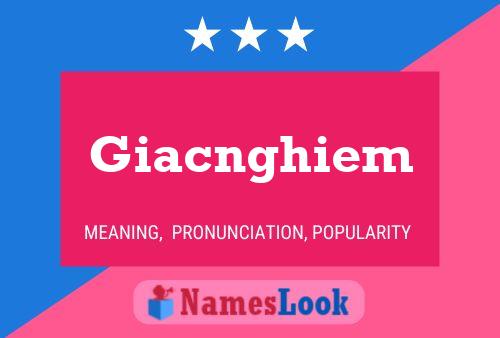 Giacnghiem Name Poster