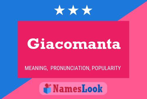 Giacomanta Name Poster