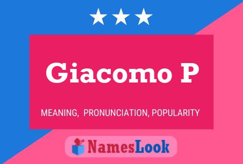 Giacomo P Name Poster