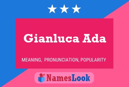 Gianluca Ada Name Poster