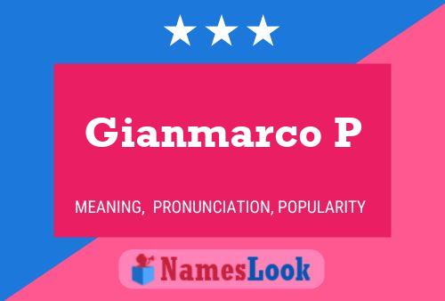 Gianmarco P Name Poster