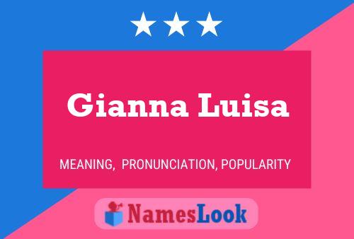 Gianna Luisa Name Poster