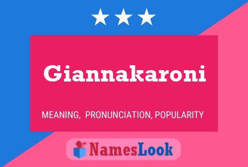 Giannakaroni Name Poster