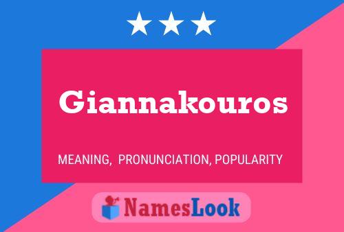 Giannakouros Name Poster