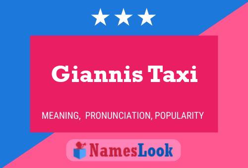 Giannis Taxi Name Poster