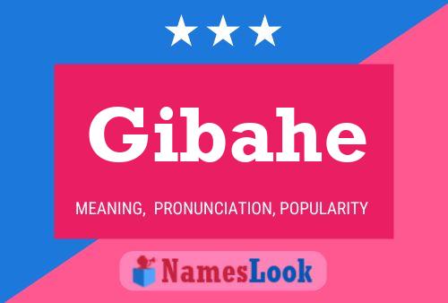 Gibahe Name Poster