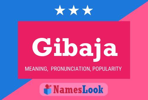 Gibaja Name Poster