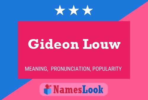 Gideon Louw Name Poster